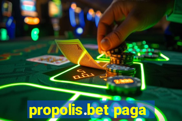 propolis.bet paga